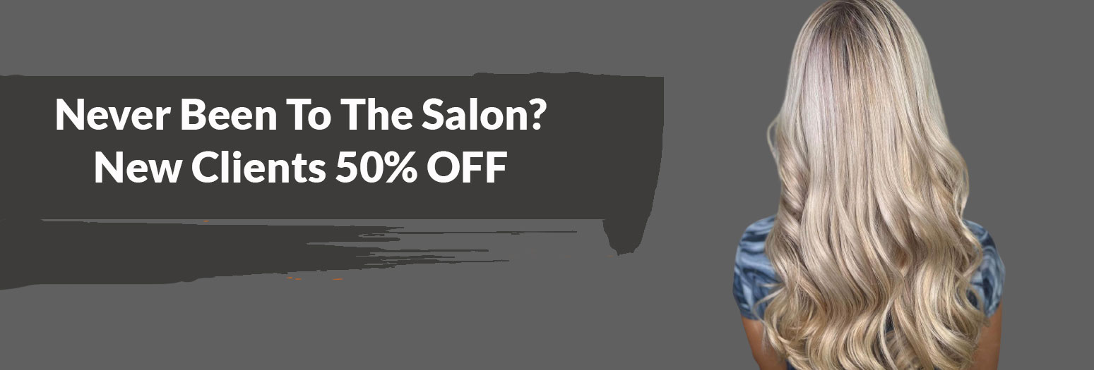 HALF PRICE NEW CLIENT OFFER AT THE SALON LANGLEY PARK